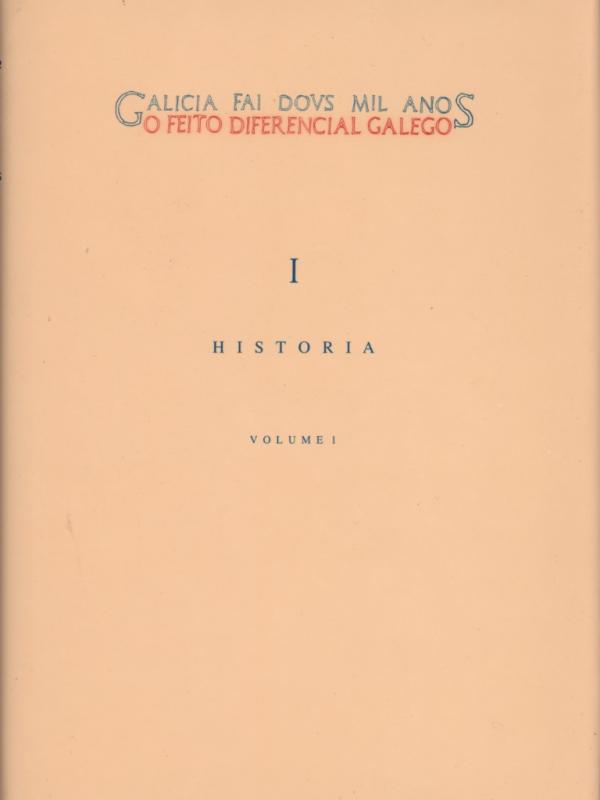O Feito Diferencial Galego Volume I
