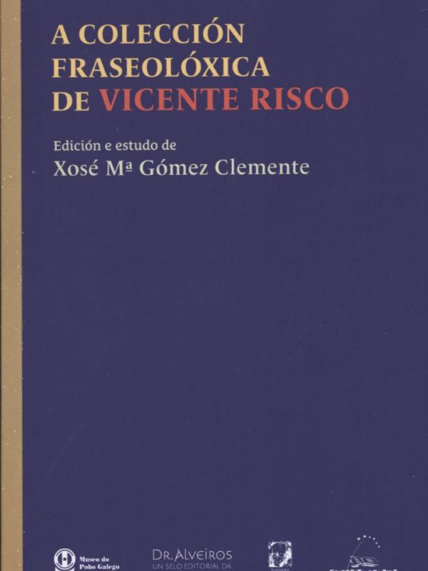 A colección fraseolóxica de Vicente Risco